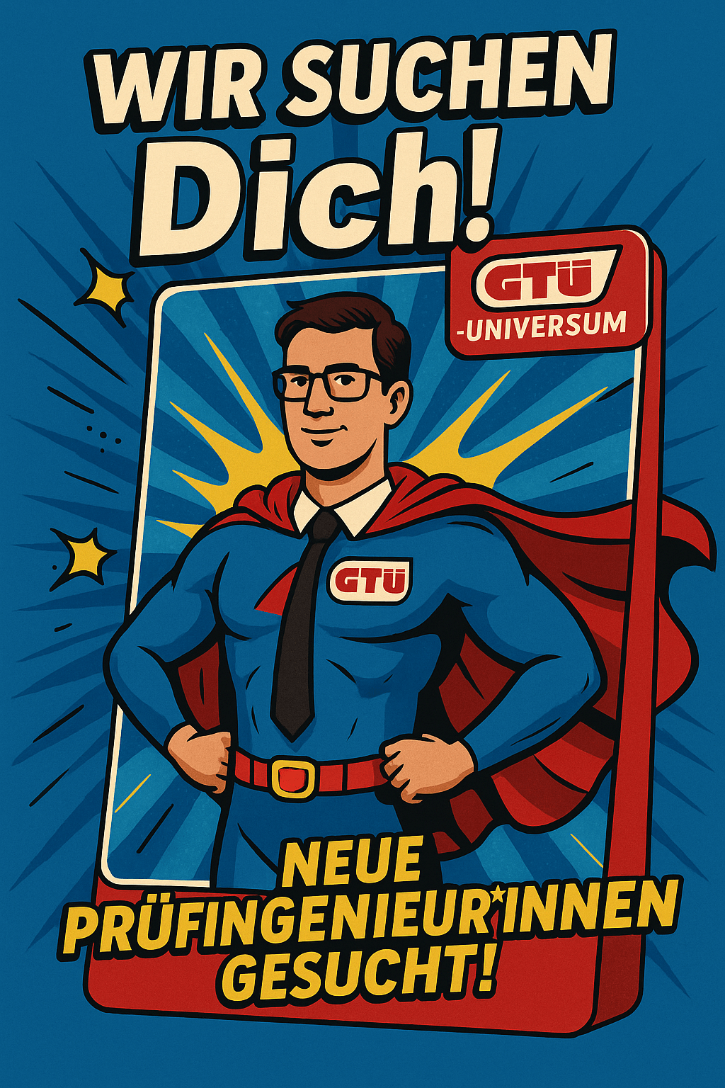 GTÜ Superheld – Wir suchen Dich! GTÜ-Prüfingenieur als Superheld – Wir suchen Dich! Werde Teil des GTÜ-Universums und starte deine Karriere beim Ingenieurbüro Funke.